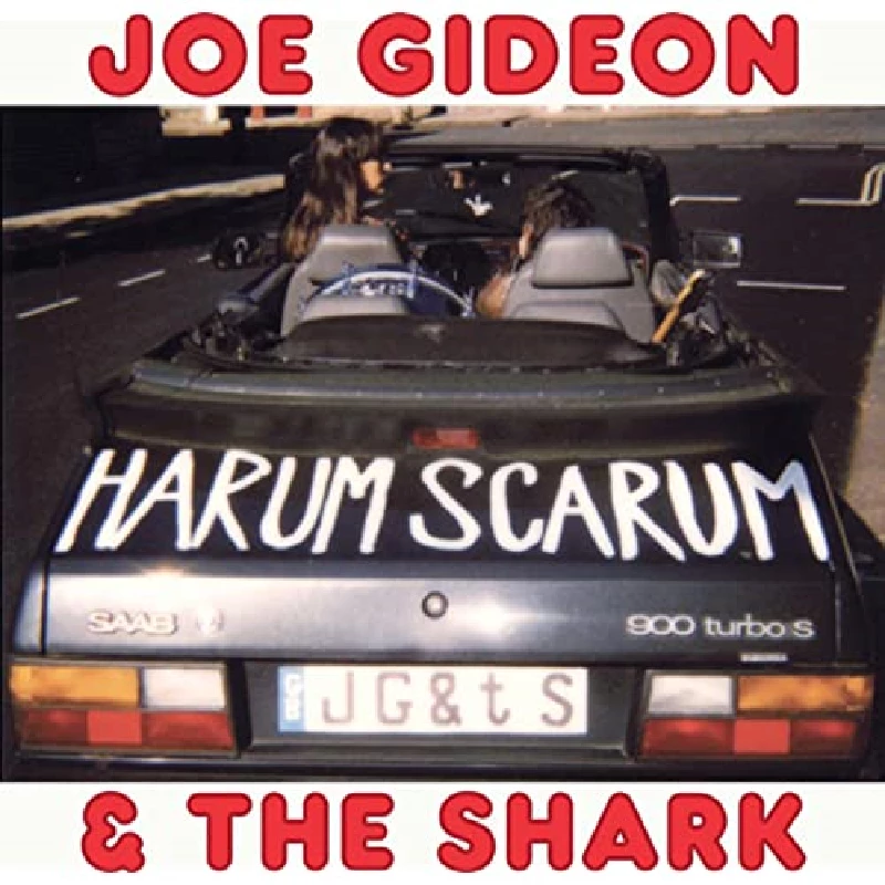 Joe Gideon and the Shark - Harum Scarum