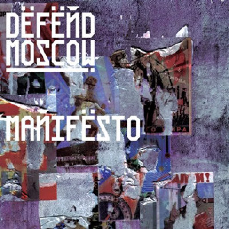 Defend Moscow - Manifesto