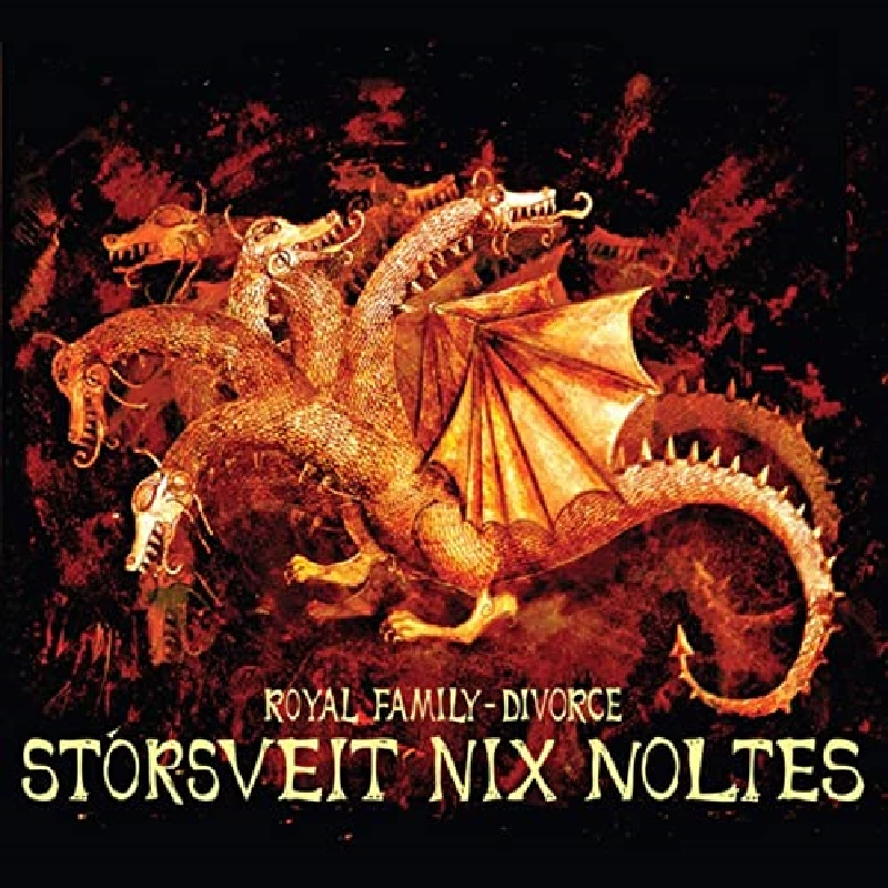 Storsveit Nix Noltes - Royal Family-Divorce