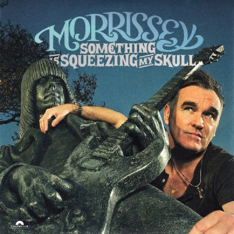 Morrissey - Something is Squeezing My Skull