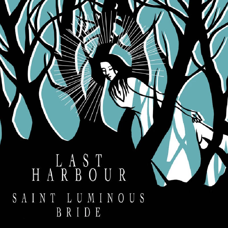 Last Harbour - Saint Luminous Bride