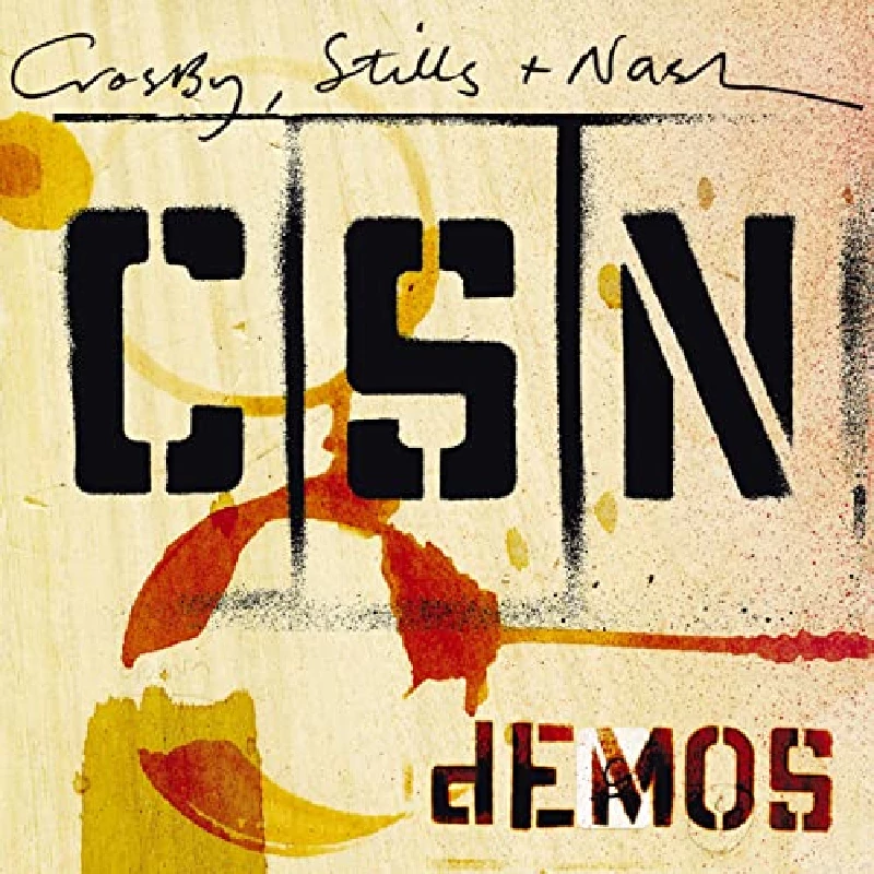 Crosby, Stills and Nash - Demos