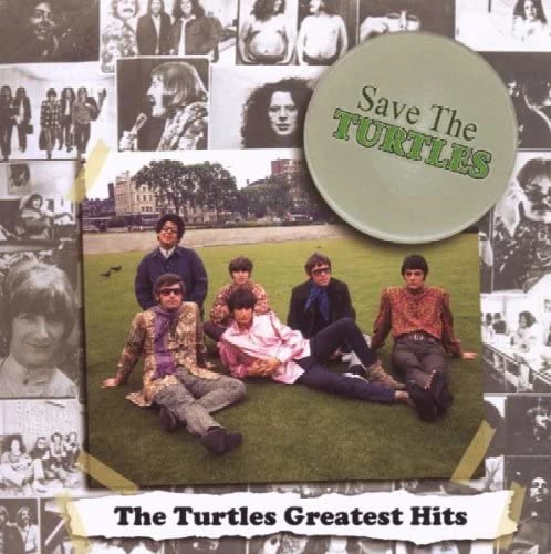 Turtles - Save The Turtles : The Turtles' Greatest Hits 