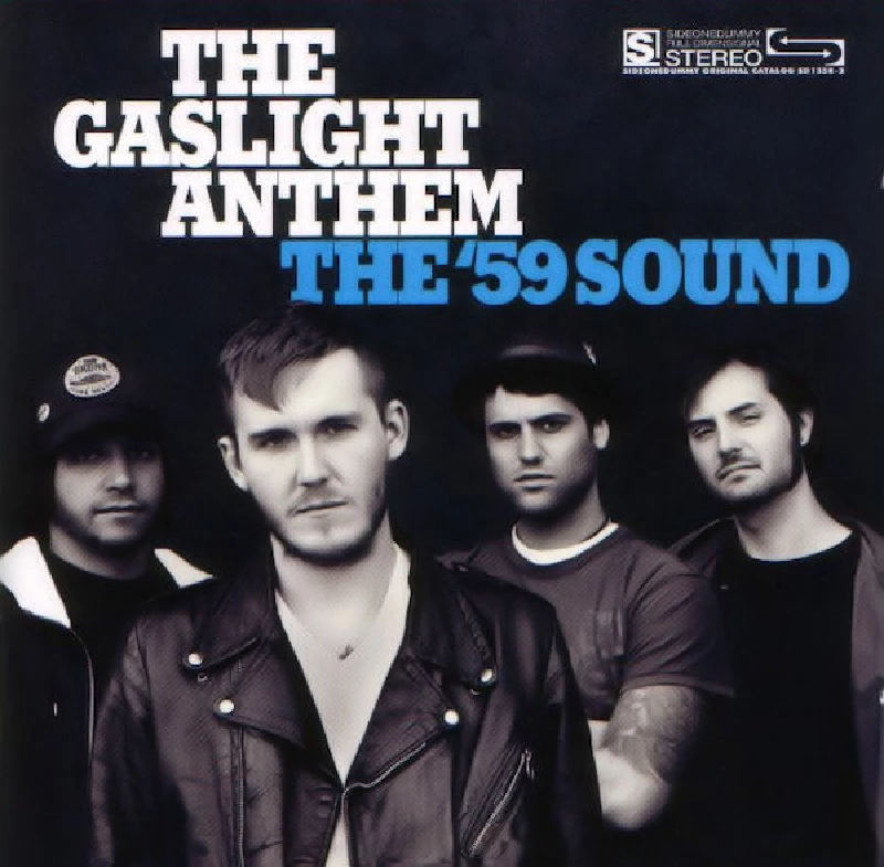 Gaslight Anthem - The '59 Sound