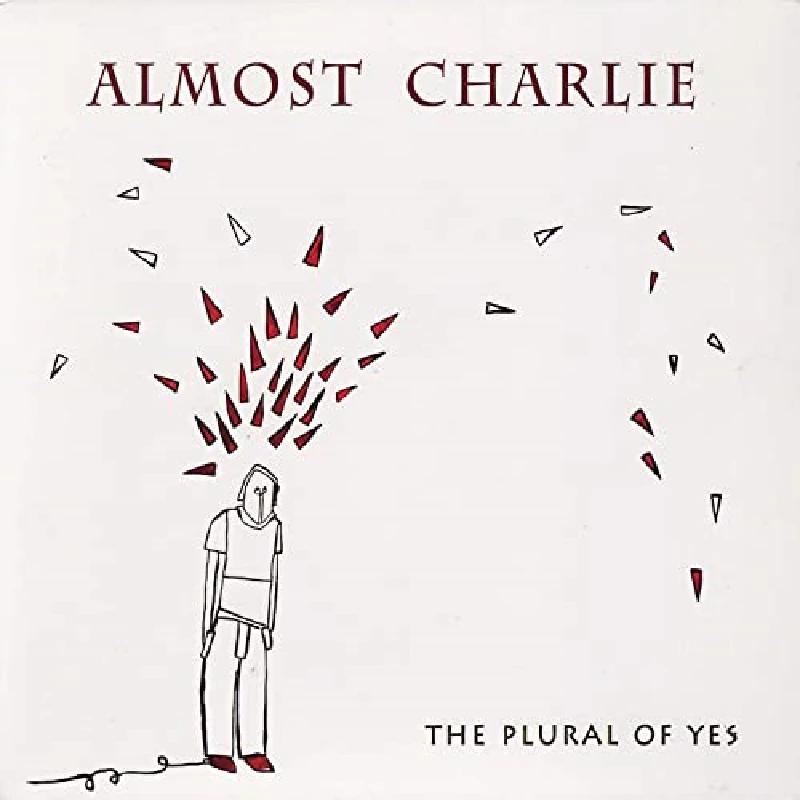 Almost Charlie - The Plural of Yes