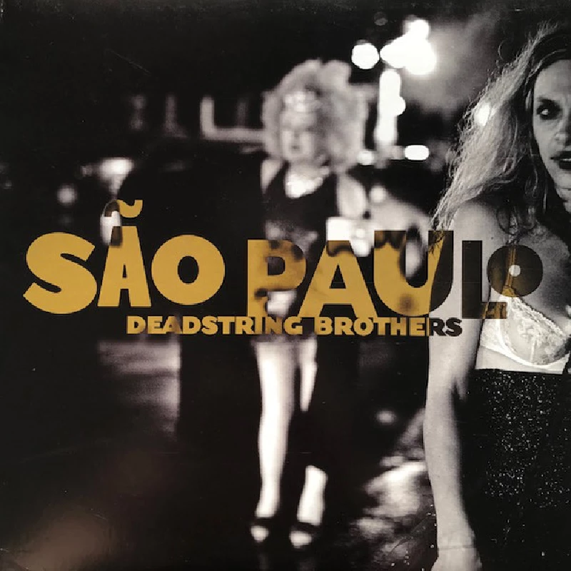 Deadstring Brothers - São Paulo