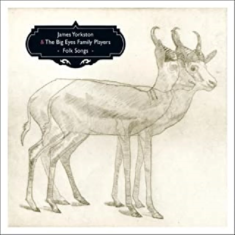 James Yorkston and the Big Eyes Family Players - Folk Songs