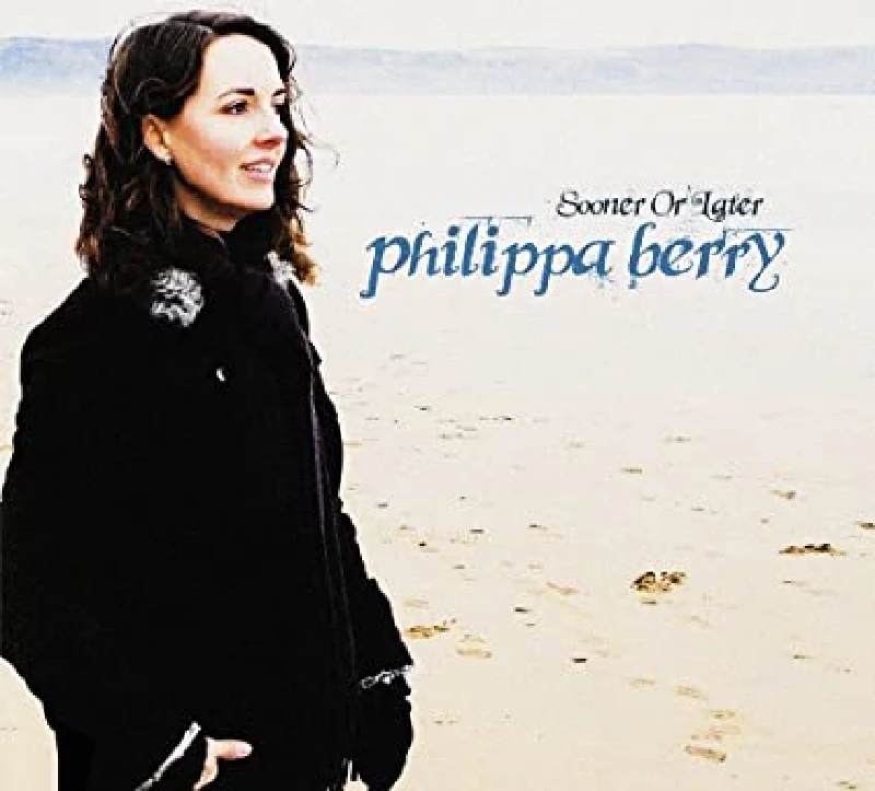 Philippa Berry - Sooner or Later