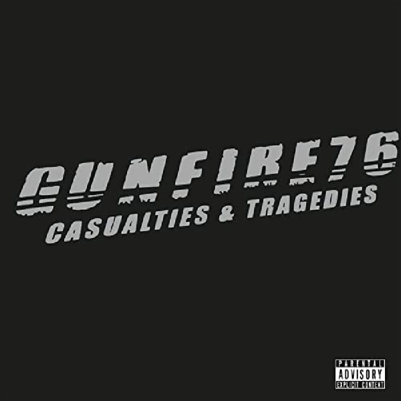 Gunfire 76 - Casualties and Tragedies