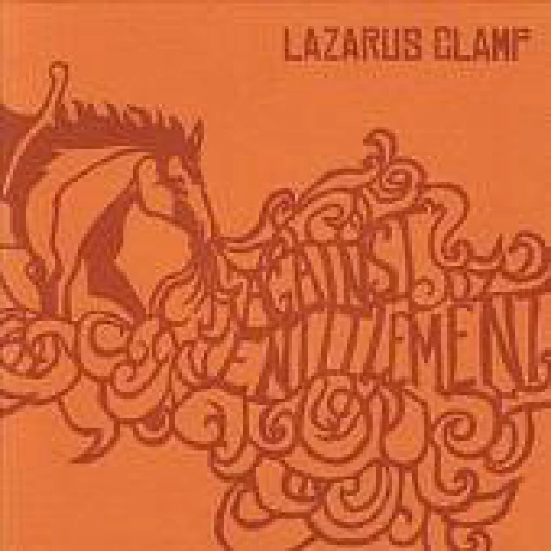 Lazarus Clamp - Against Entitlement