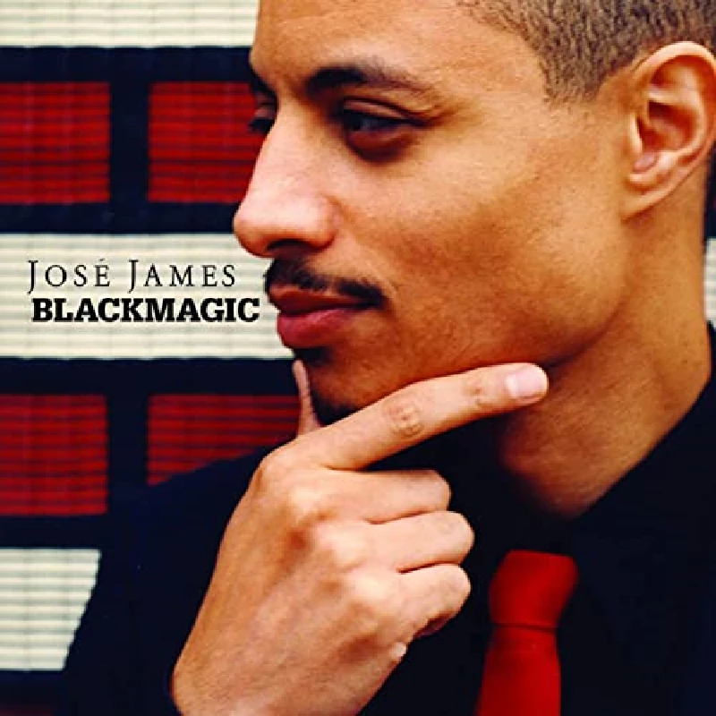 Jose James - Blackmagic
