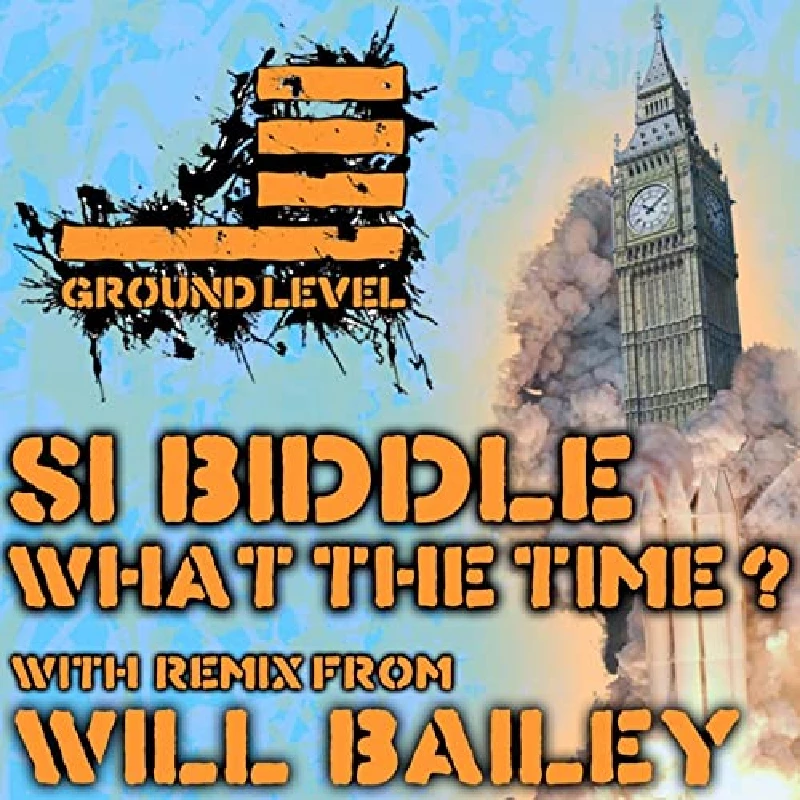 Si Biddle - What The Time