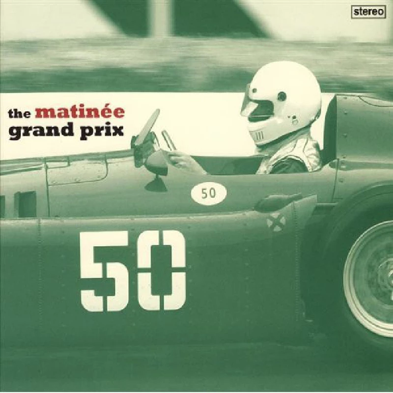 Various - The Matinee Grand Prix