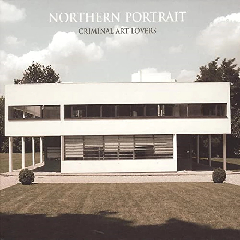 Northern Portrait - Criminal Art Lovers