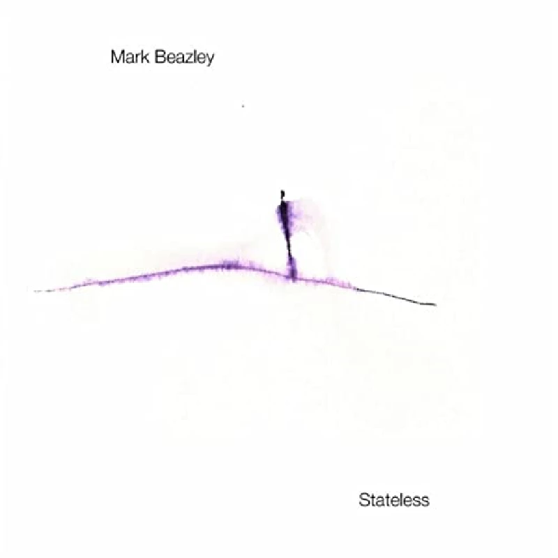Mark Beazley - Stateless