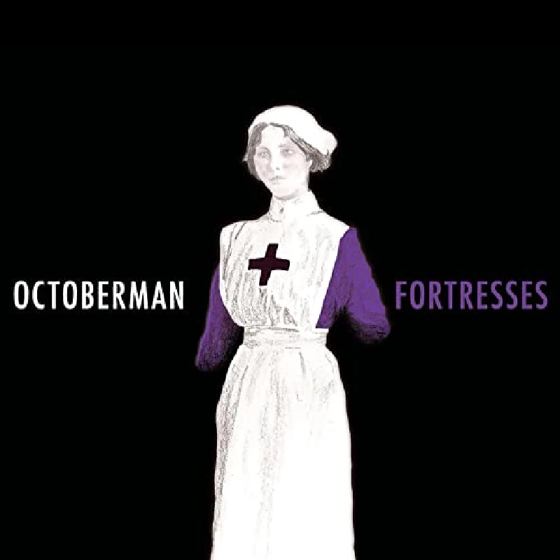 Octoberman - Fortresses