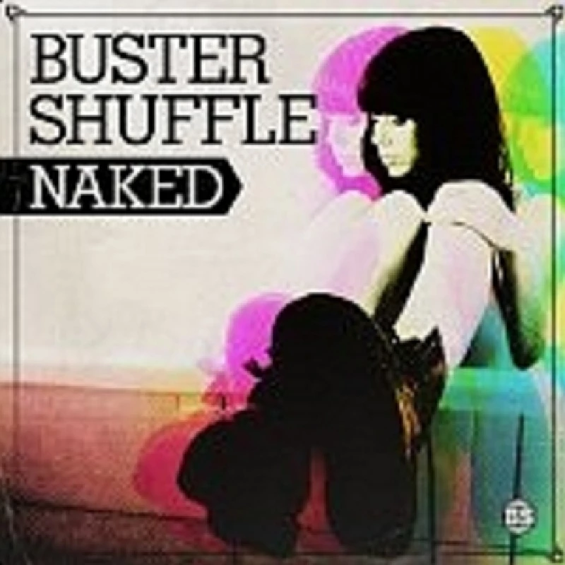 Buster Shuffle - Naked