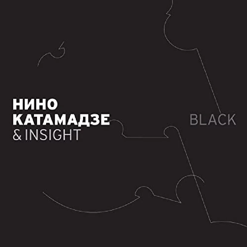 Nino Katamadze and Insight - Black