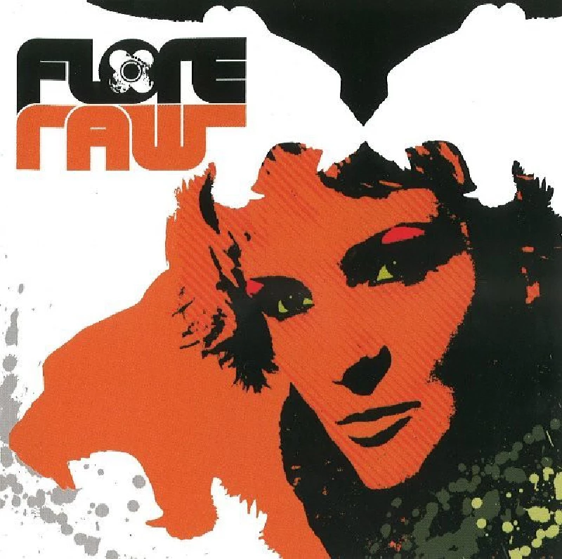 Flore - Raw