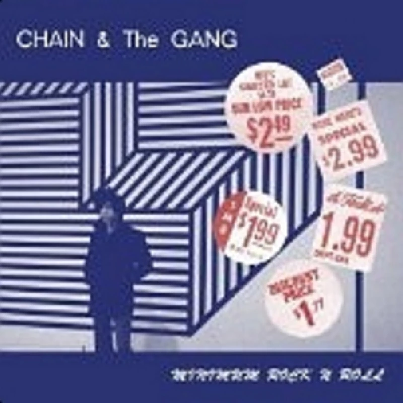 Chain and the Gang - Minimum Rock 'n' Roll