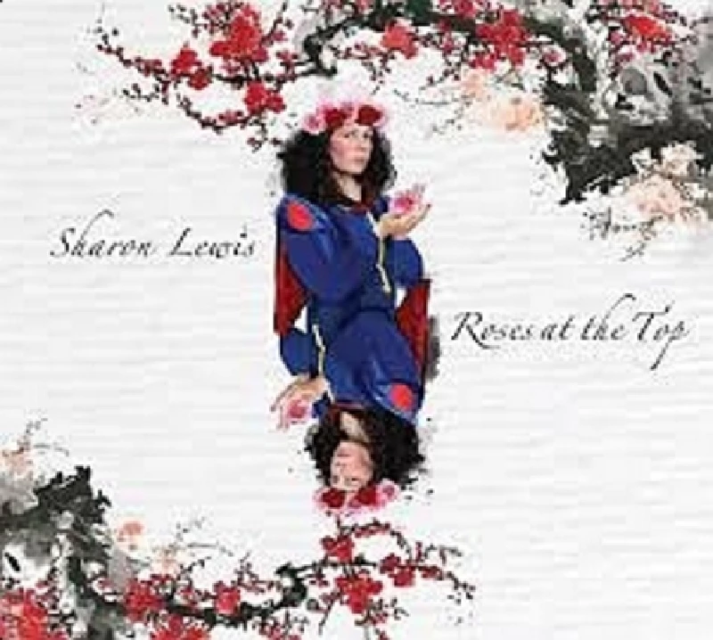 Sharon Lewis - Roses at the Top