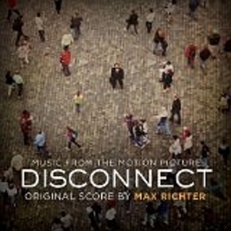 Max Richter - Disconnect