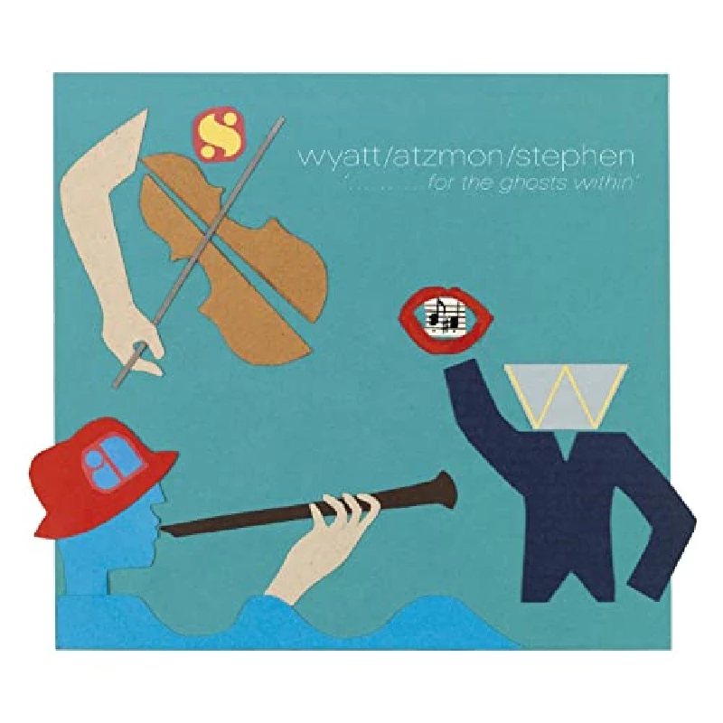 Wyatt, Atzmon and Stephen - For the Ghosts Within