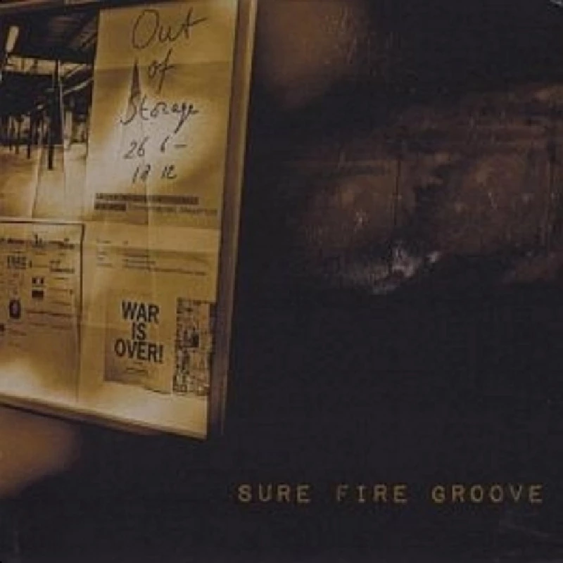 Sure Fire Groove - Sure Fire Groove EP