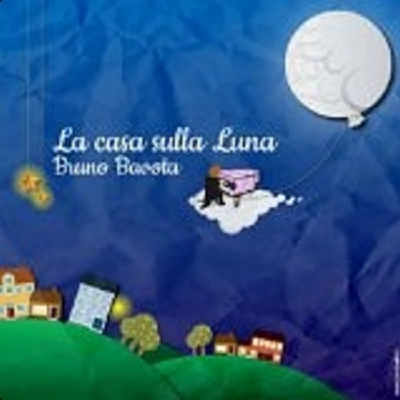 Bruno Bavota - La casa sulla Luna