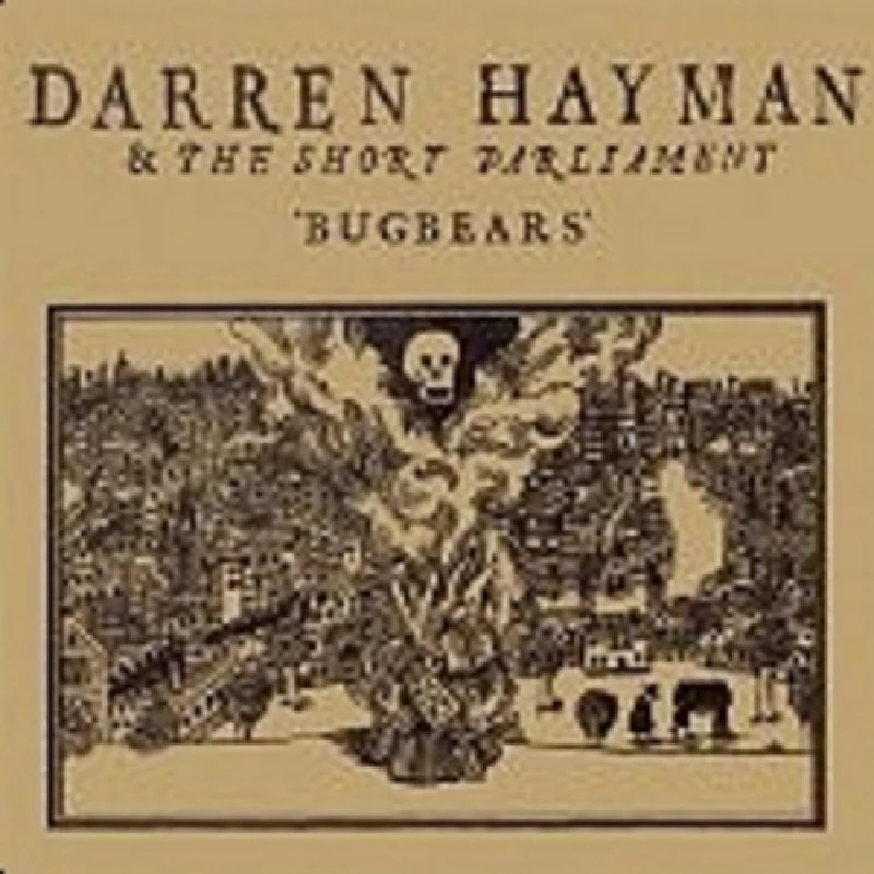 Darren Hayman and the Short Parliament - Bugbears