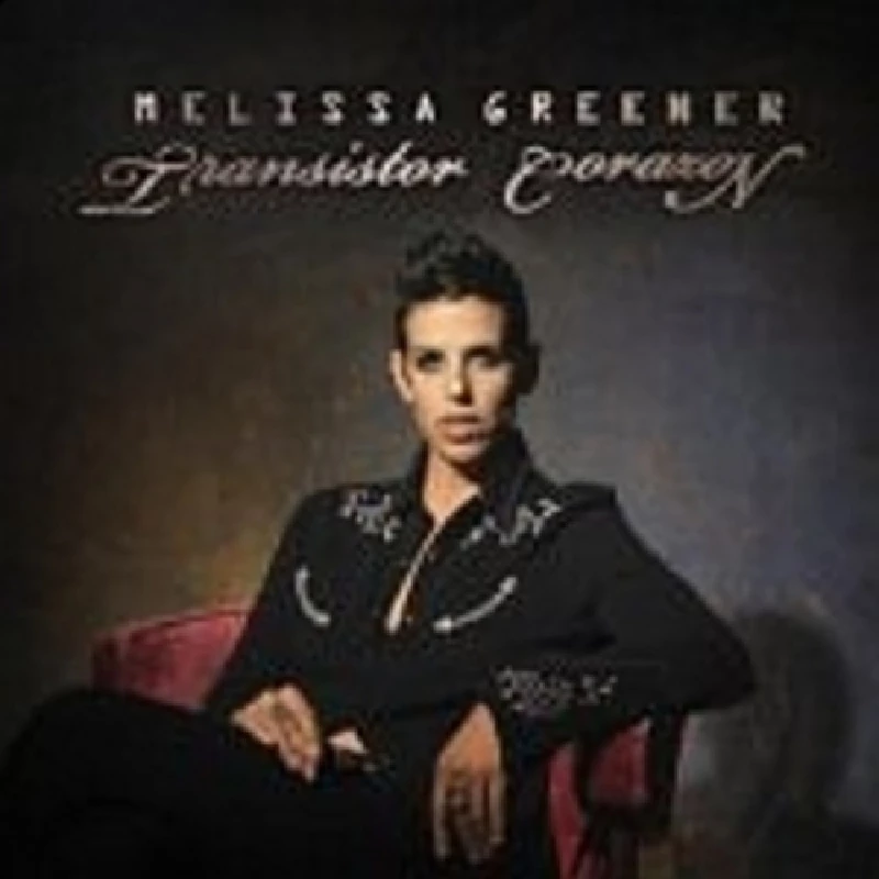 Melissa Greener - Transistor Corazon