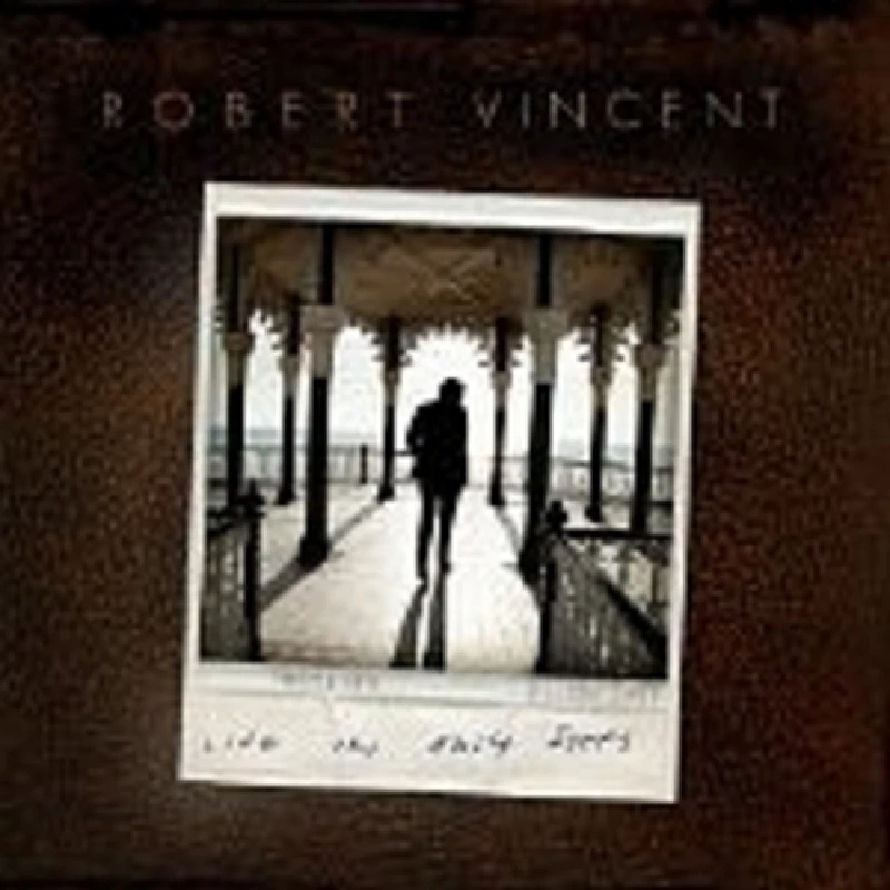Robert Vincent - Life in Easy Steps
