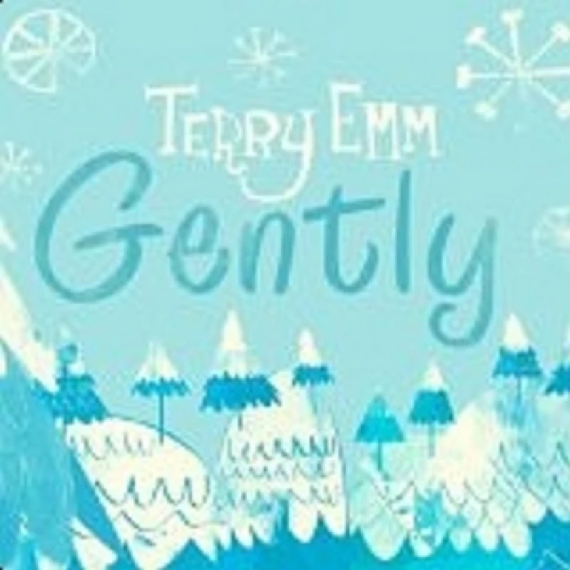Terry Emm - Gently