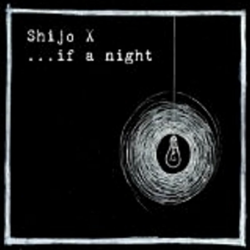 Shijo X - ...If a Night