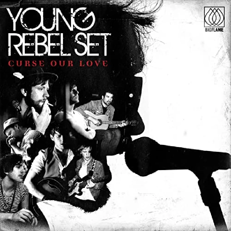 Young Rebel Set - Curse Our Love