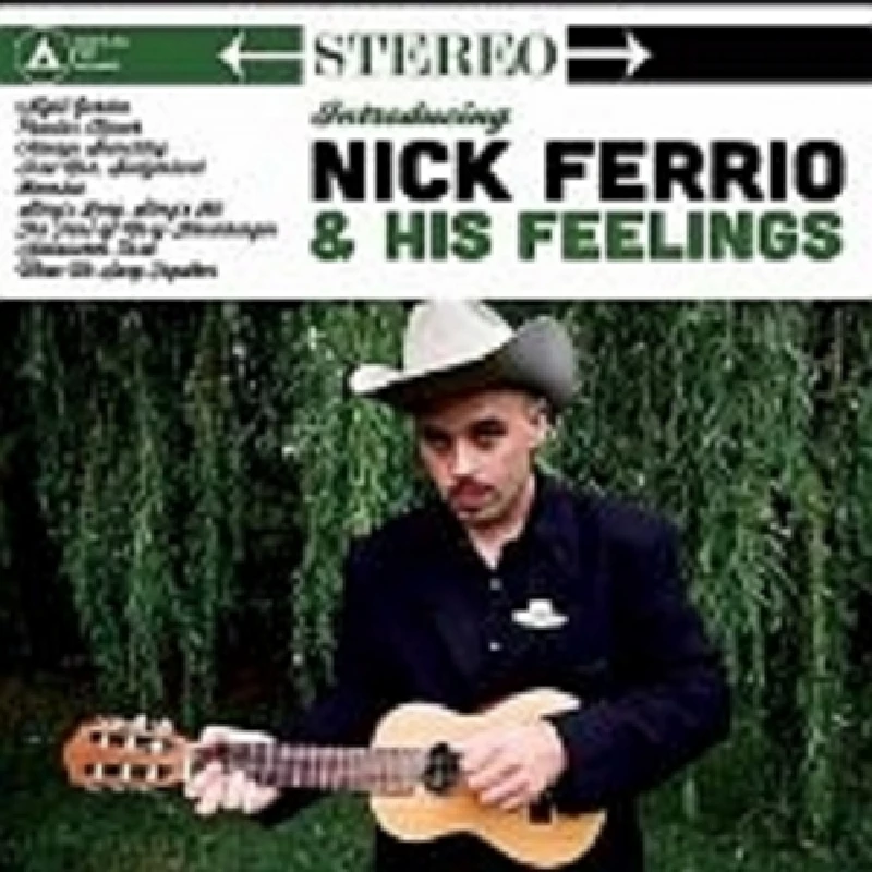 Nick Ferrio and His Feelings - Introducing Nick Ferrio and His Feelings