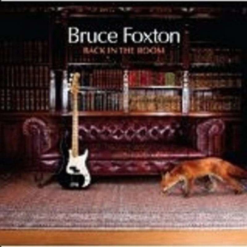 Bruce Foxton - Back in the Room