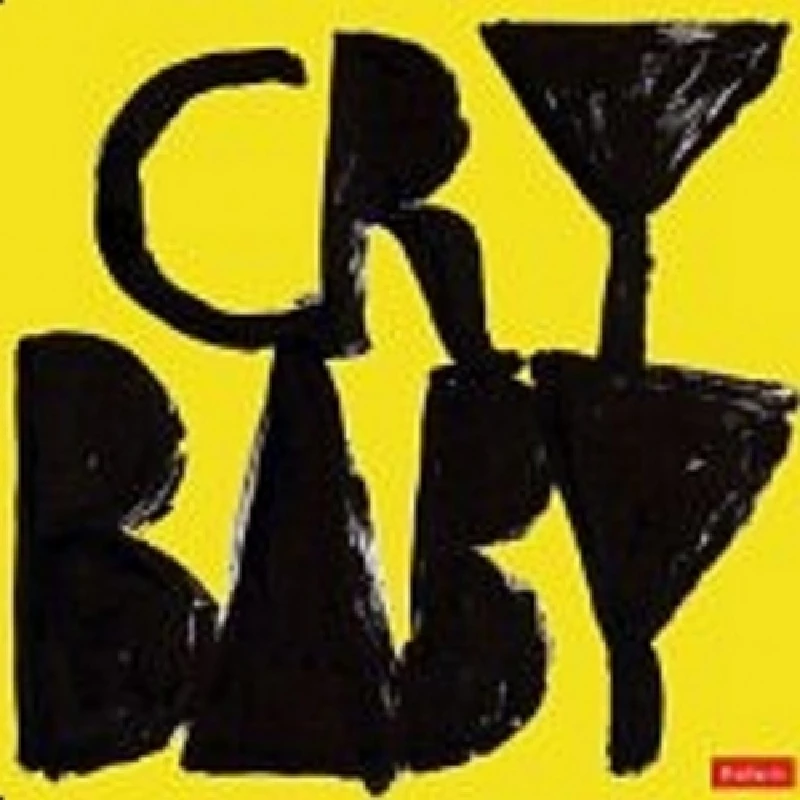 Crybaby - We're Supposed to Be in Love
