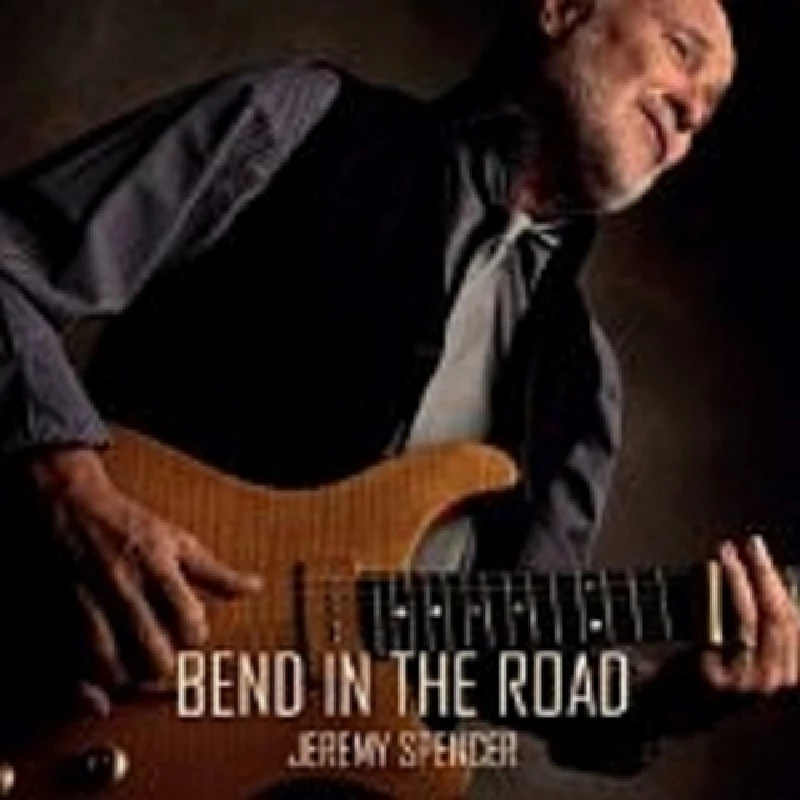 Jeremy Spencer - Bend in the Road