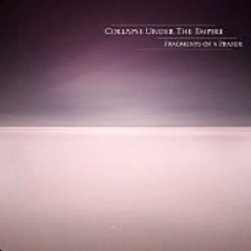 Collapse under the Empire - Fragments of a Prayer