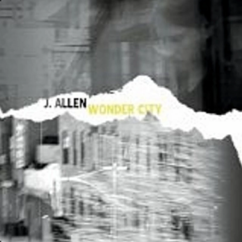 J. Allen - Wonder City
