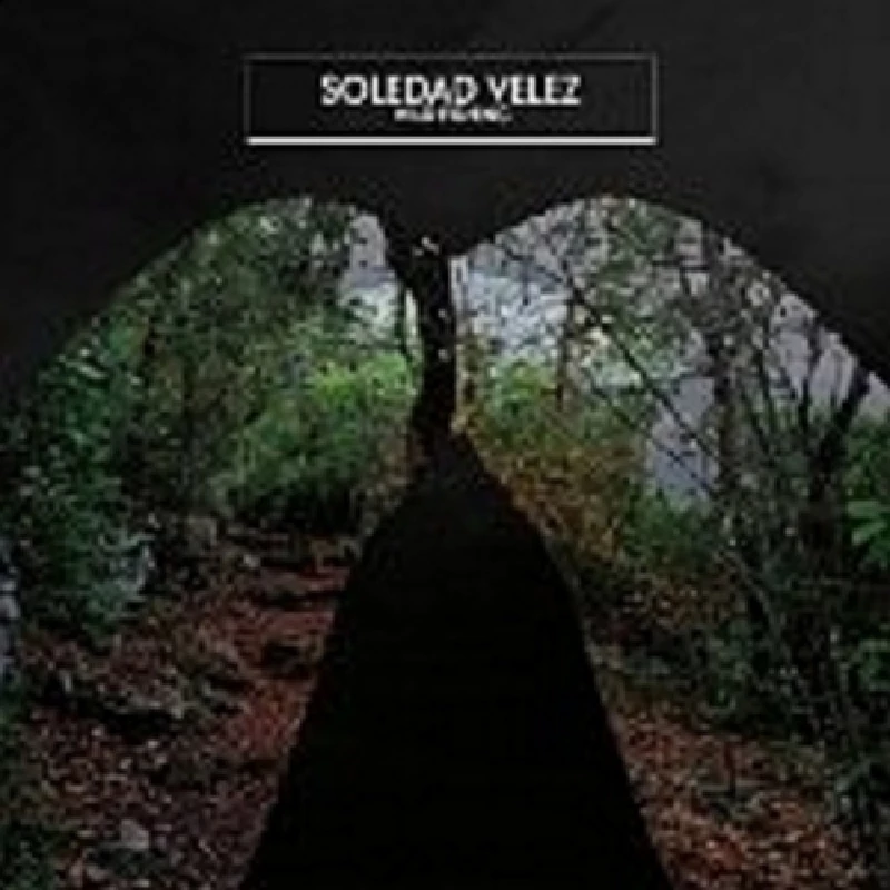 Soledad Velez - Wild Fishing