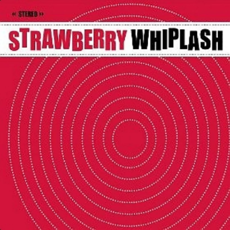 Strawberry Whiplash - Hits in the Car
