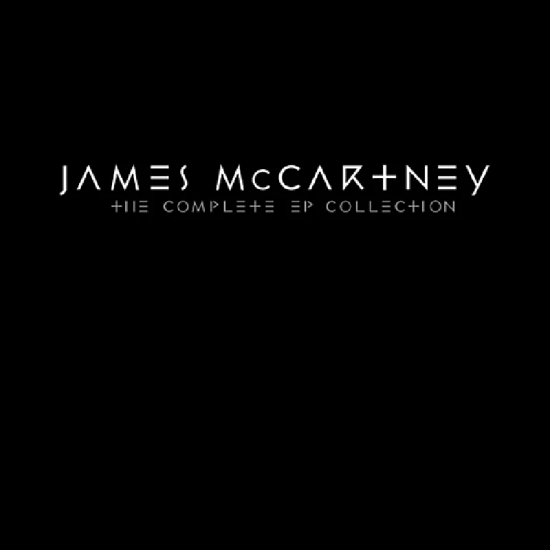 James McCartney - Complete EP Collection