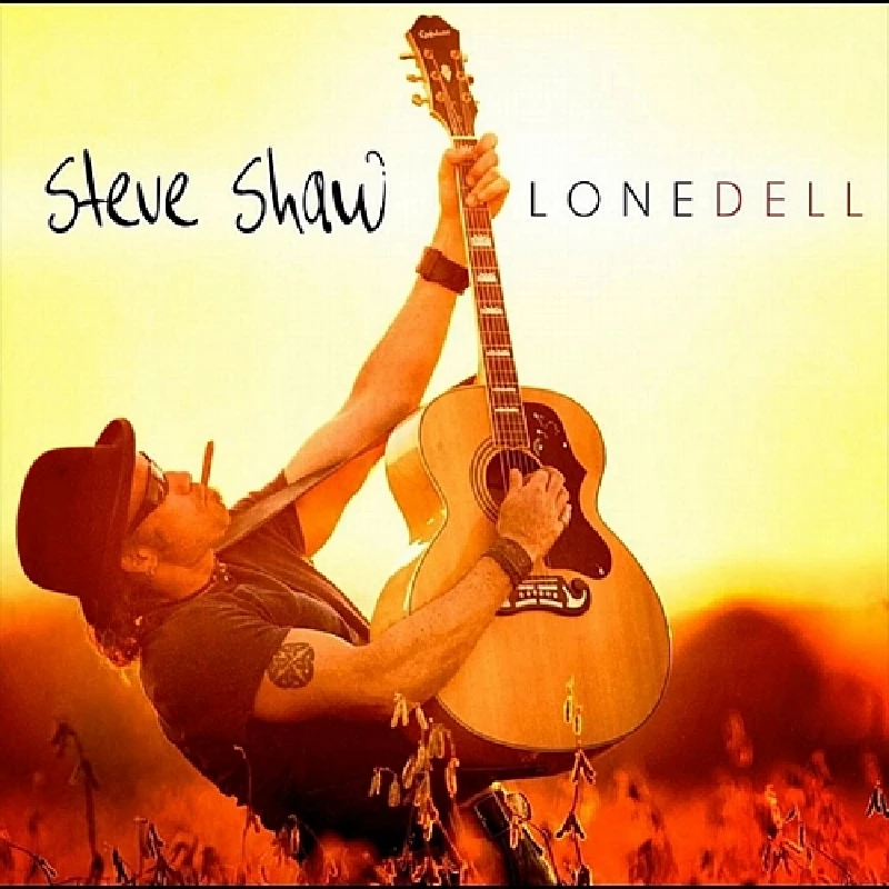 Steve Shaw - Lonedell