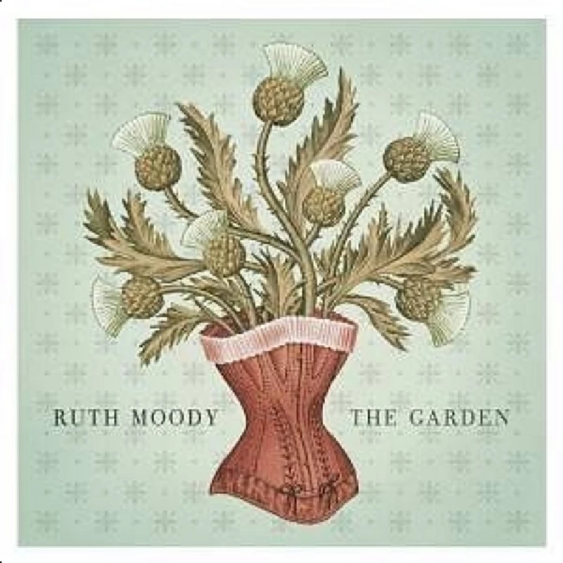 Ruth Moody - The Garden