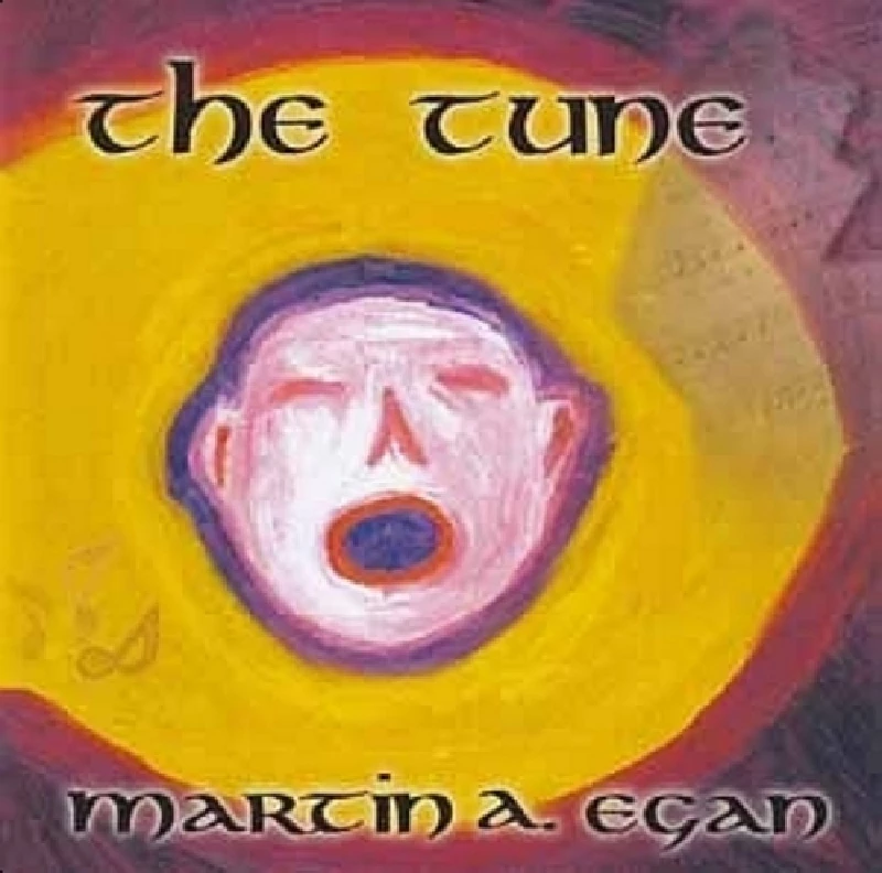 Martin A.Egan - The Tune