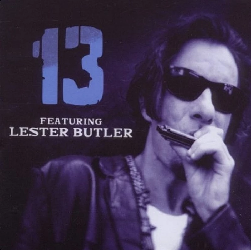 13 Featuring Lester Butler - 13 