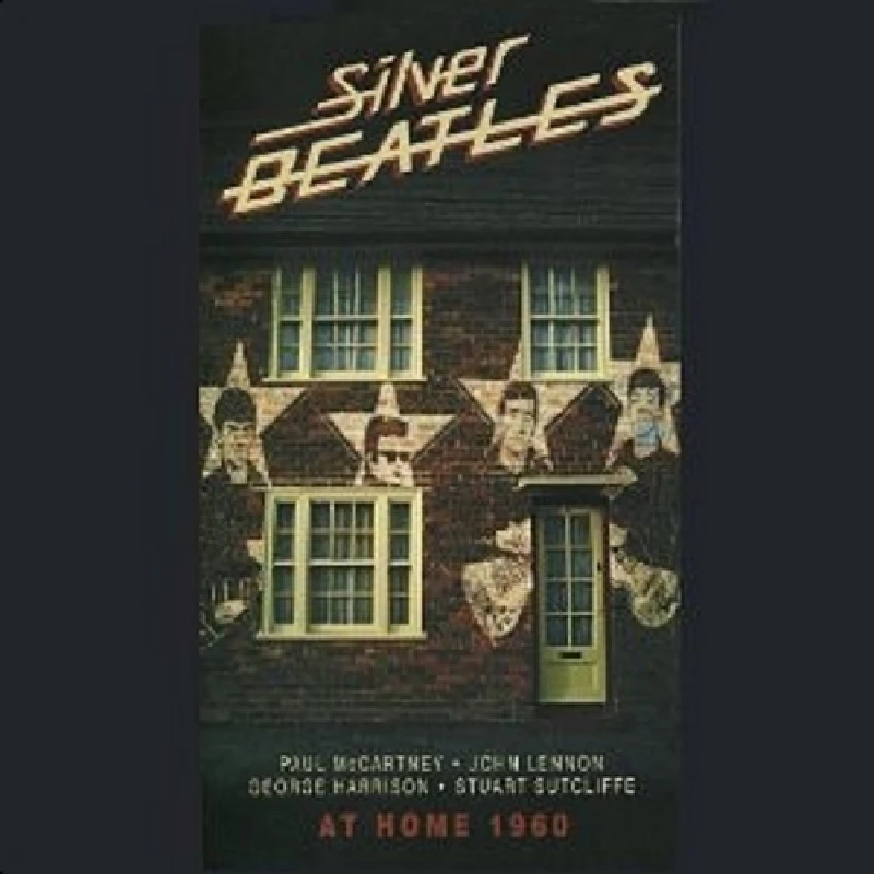 Silver Beatles - At Home 1960
