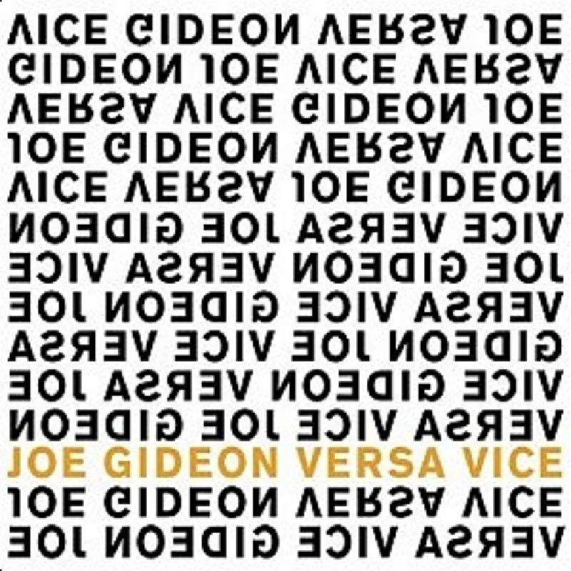 Joe Gideon - Versa Vice